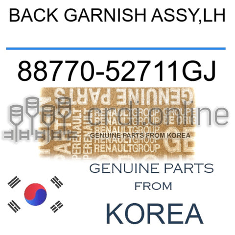 BACK GARNISH ASSY,LH [ORIGINAL] 88770-52711GJ 8877052711GJ 88770 52711GJ