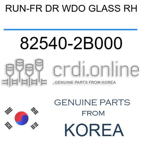 RUN-FR DR WDO GLASS RH [ORIGINAL] 82540-2B000 825402B000 82540 2B000