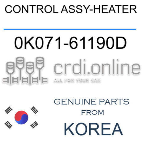 CONTROL ASSY-HEATER [ORIGINAL] 0K071-61190D 0K07161190D 0K071 61190D