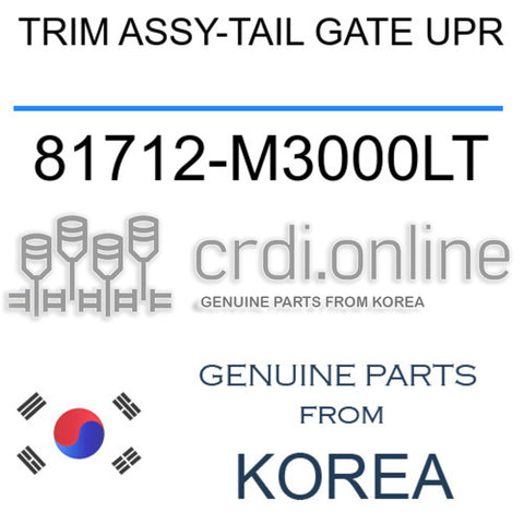 TRIM ASSY-TAIL GATE UPR [ORIGINAL] 81712-M3000LT 81712M3000LT 81712 M3000LT