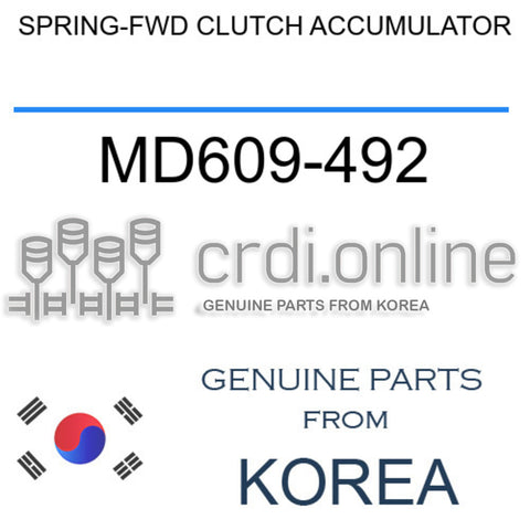 SPRING-FWD CLUTCH ACCUMULATOR MD609-492 MD609492 MD609 492