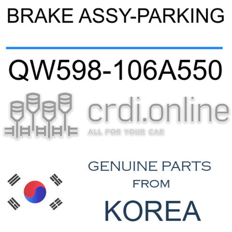 BRAKE ASSY-PARKING QW598-106A550 QW598106A550 QW598 106A550