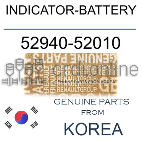 INDICATOR-BATTERY [ORIGINAL] 52940-52010 5294052010 52940 52010