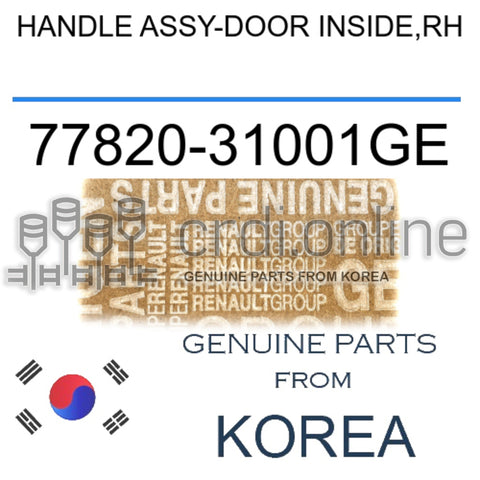 HANDLE ASSY-DOOR INSIDE,RH [ORIGINAL] 77820-31001GE 7782031001GE 77820 31001GE