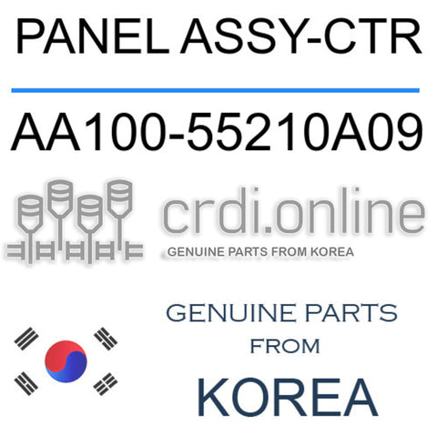 PANEL ASSY-CTR [ORIGINAL] AA100-55210A09 AA10055210A09 AA100 55210A09