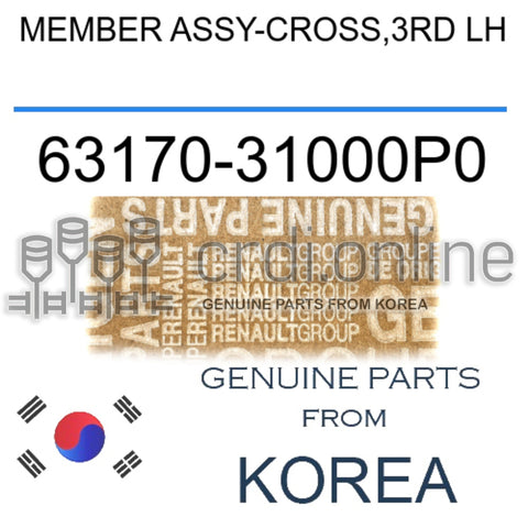 MEMBER ASSY-CROSS,3RD LH [ORIGINAL] 63170-31000P0 6317031000P0 63170 31000P0