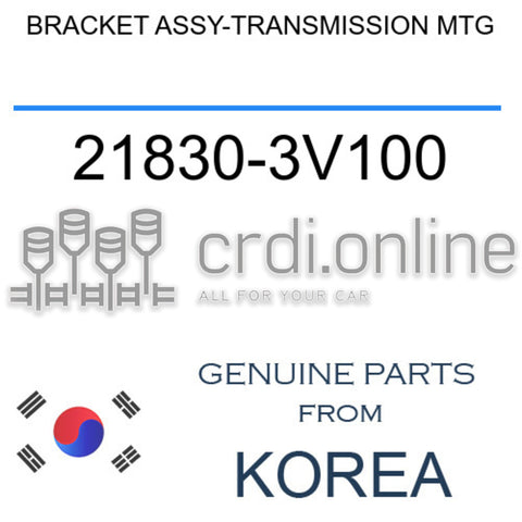 BRACKET ASSY-TRANSMISSION MTG 21830-3V100 218303V100 21830 3V100