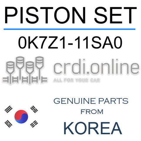 PISTON SET [ORIGINAL] 0K7Z1-11SA0 0K7Z111SA0 0K7Z1 11SA0