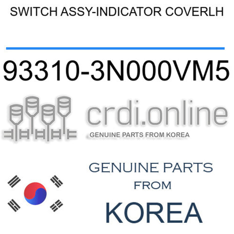 SWITCH ASSY-INDICATOR COVERLH [ORIGINAL] 93310-3N000VM5 933103N000VM5 93310 3N000VM5