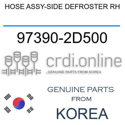HOSE ASSY-SIDE DEFROSTER RH 97390-2D500 973902D500 97390 2D500