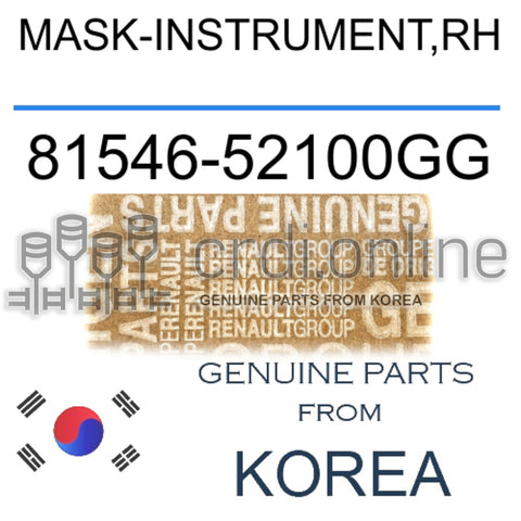MASK-INSTRUMENT,RH [ORIGINAL] 81546-52100GG 8154652100GG 81546 52100GG