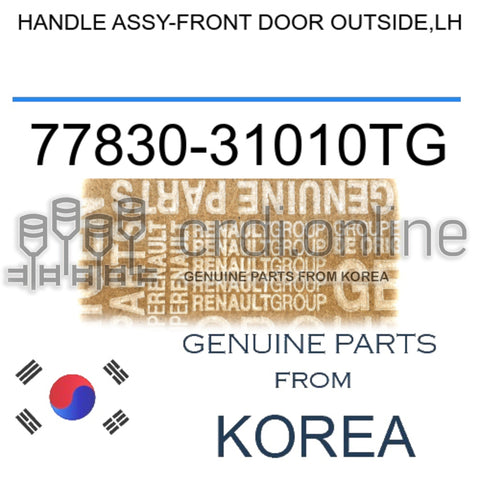 HANDLE ASSY-FRONT DOOR OUTSIDE,LH [ORIGINAL] 77830-31010TG 7783031010TG 77830 31010TG