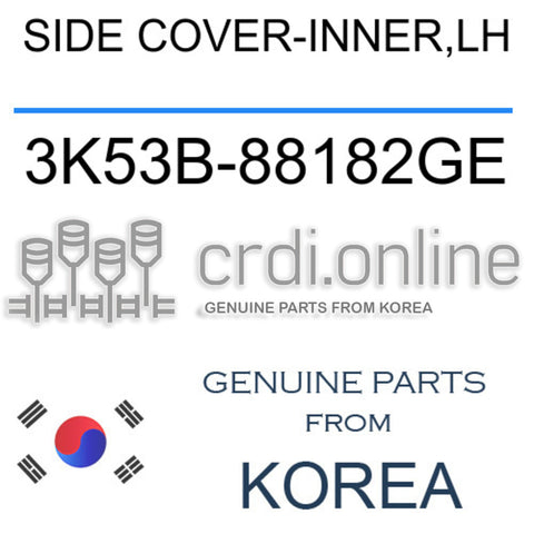 SIDE COVER-INNER,LH [ORIGINAL] 3K53B-88182GE 3K53B88182GE 3K53B 88182GE