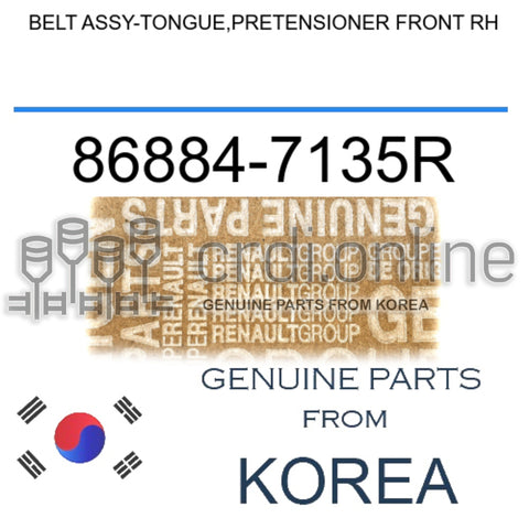 BELT ASSY-TONGUE,PRETENSIONER FRONT RH [ORIGINAL] 86884-7135R 868847135R 86884 7135R