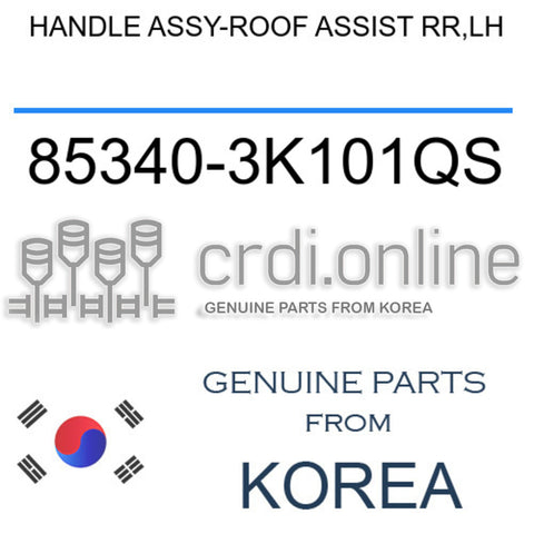 HANDLE ASSY-ROOF ASSIST RR,LH 85340-3K101QS 853403K101QS 85340 3K101QS