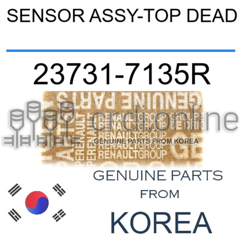 SENSOR ASSY-TOP DEAD [ORIGINAL] 23731-7135R 237317135R 23731 7135R