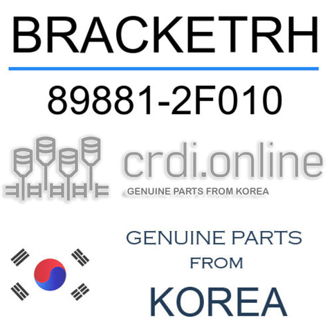 BRACKETRH 89881-2F010 898812F010 89881 2F010