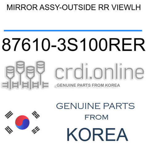 MIRROR ASSY-OUTSIDE RR VIEWLH [ORIGINAL] 87610-3S100RER 876103S100RER 87610 3S100RER