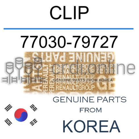CLIP [ORIGINAL] 77030-79727 7703079727 77030 79727