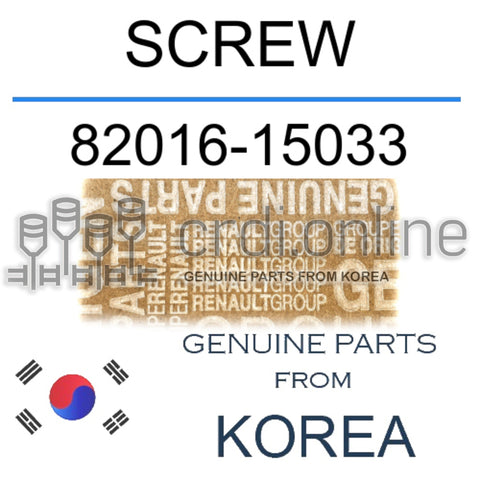 SCREW [ORIGINAL] 82016-15033 8201615033 82016 15033
