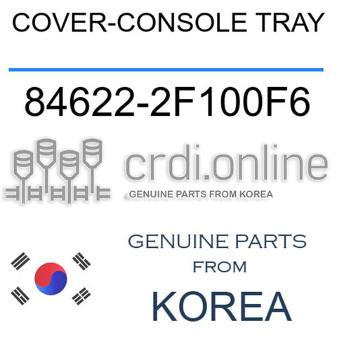 COVER-CONSOLE TRAY 84622-2F100F6 846222F100F6 84622 2F100F6