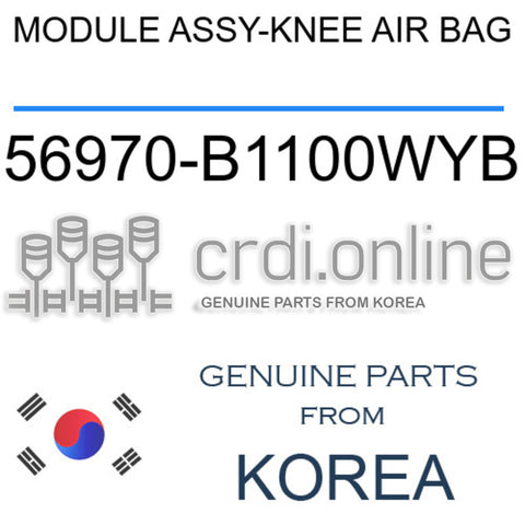 MODULE ASSY-KNEE AIR BAG [ORIGINAL] 56970-B1100WYB 56970B1100WYB 56970 B1100WYB