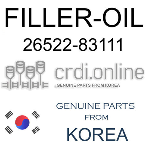 FILLER-OIL 26522-83111 2652283111 26522 83111