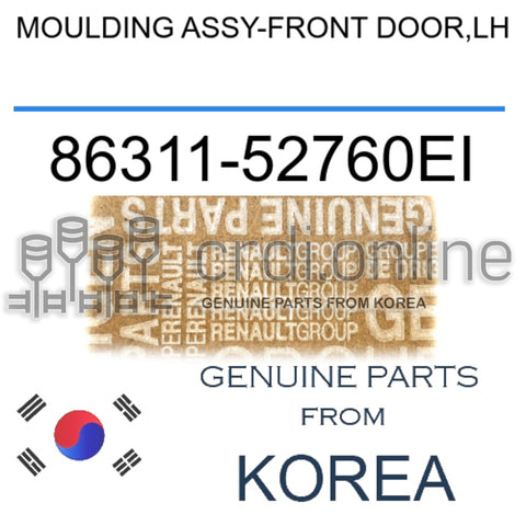 MOULDING ASSY-FRONT DOOR,LH [ORIGINAL] 86311-52760EI 8631152760EI 86311 52760EI