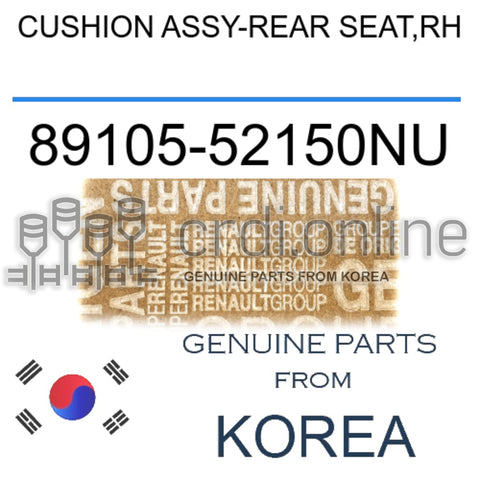 CUSHION ASSY-REAR SEAT,RH [ORIGINAL] 89105-52150NU 8910552150NU 89105 52150NU