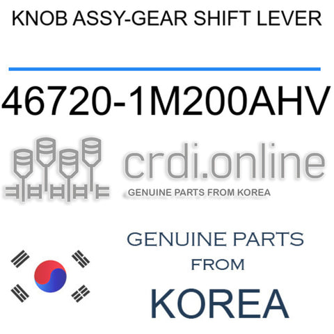 KNOB ASSY-GEAR SHIFT LEVER [ORIGINAL] 46720-1M200AHV 467201M200AHV 46720 1M200AHV