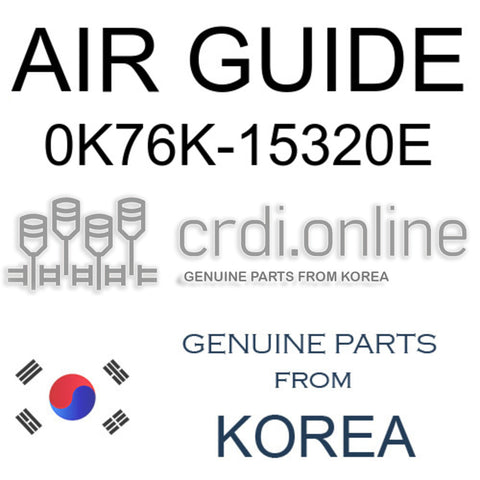 AIR GUIDE 0K76K-15320E 0K76K15320E 0K76K 15320E