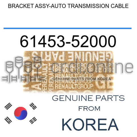 BRACKET ASSY-AUTO TRANSMISSION CABLE [ORIGINAL] 61453-52000 6145352000 61453 52000