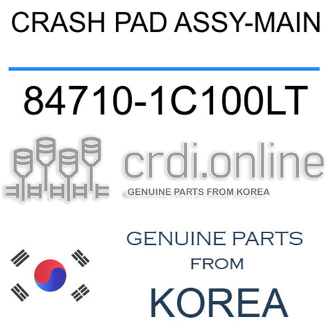 CRASH PAD ASSY-MAIN [ORIGINAL] 84710-1C100LT 847101C100LT 84710 1C100LT