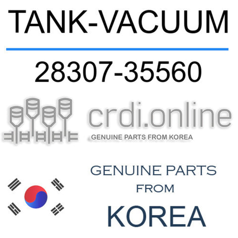 TANK-VACUUM [ORIGINAL] 28307-35560 2830735560 28307 35560