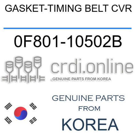 [ORIGINAL] GASKET-TIMING BELT CVR 0F801-10502B 0F80110502B 0F801 10502B