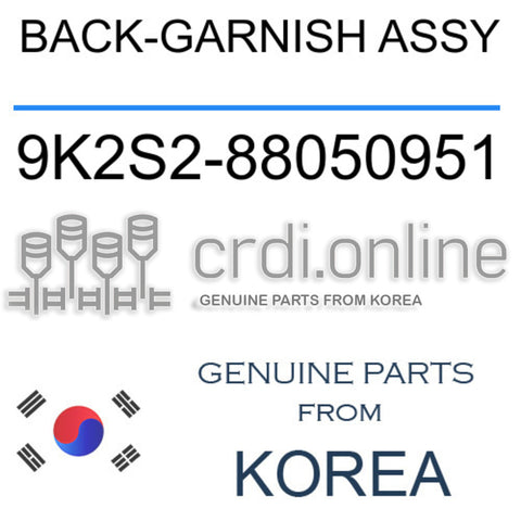 BACK-GARNISH ASSY [ORIGINAL] 9K2S2-88050951 9K2S288050951 9K2S2 88050951