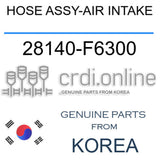 HOSE ASSY-AIR INTAKE [ORIGINAL] 28140-F6300 28140F6300 28140 F6300
