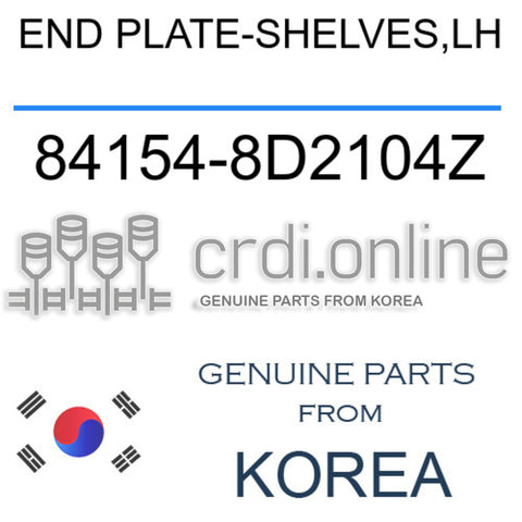END PLATE-SHELVES,LH [ORIGINAL] 84154-8D2104Z 841548D2104Z 84154 8D2104Z