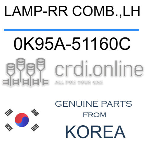 LAMP-RR COMB.,LH [ORIGINAL] 0K95A-51160C 0K95A51160C 0K95A 51160C
