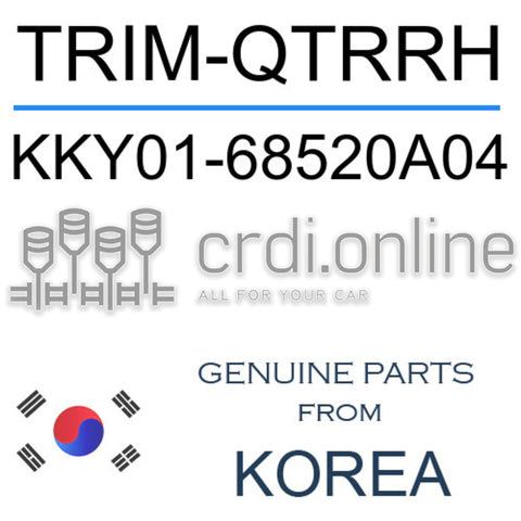 TRIM-QTRRH [ORIGINAL] KKY01-68520A04 KKY0168520A04 KKY01 68520A04