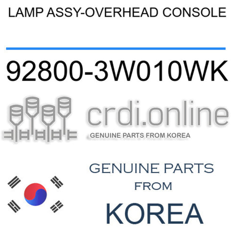 LAMP ASSY-OVERHEAD CONSOLE [ORIGINAL] 92800-3W010WK 928003W010WK 92800 3W010WK
