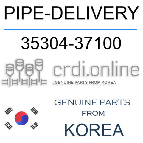PIPE-DELIVERY [ORIGINAL] 35304-37100 3530437100 35304 37100