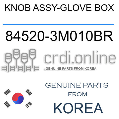KNOB ASSY-GLOVE BOX [ORIGINAL] 84520-3M010BR 845203M010BR 84520 3M010BR