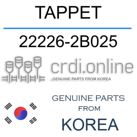 TAPPET [ORIGINAL] 22226-2B025 222262B025 22226 2B025