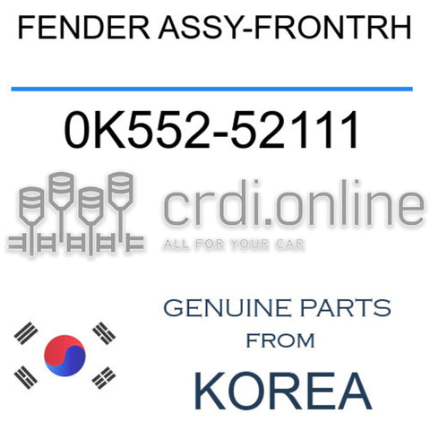 FENDER ASSY-FRONTRH [ORIGINAL] 0K552-52111 0K55252111 0K552 52111