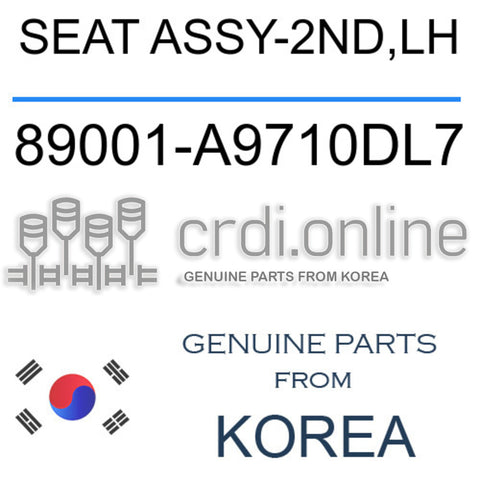 SEAT ASSY-2ND,LH [ORIGINAL] 89001-A9710DL7 89001A9710DL7 89001 A9710DL7