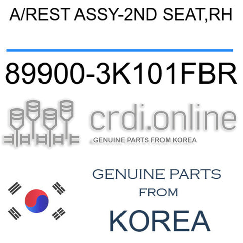 A/REST ASSY-2ND SEAT,RH [ORIGINAL] 89900-3K101FBR 899003K101FBR 89900 3K101FBR