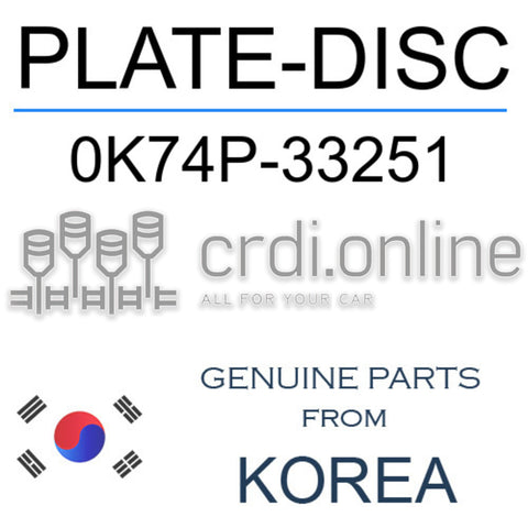 PLATE-DISC [ORIGINAL] 0K74P-33251 0K74P33251 0K74P 33251