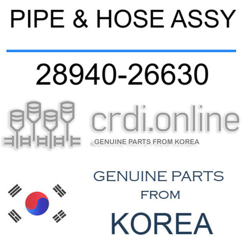 PIPE & HOSE ASSY 28940-26630 2894026630 28940 26630