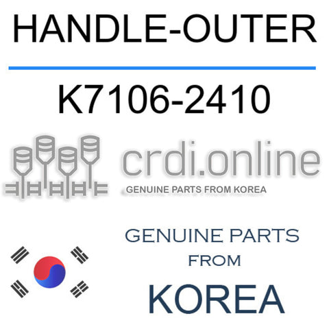 HANDLE-OUTER K7106-2410 K71062410 K7106 2410